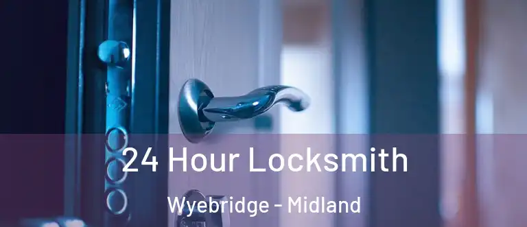 24 Hour Locksmith Wyebridge - Midland