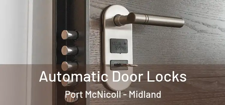 Automatic Door Locks Port McNicoll - Midland
