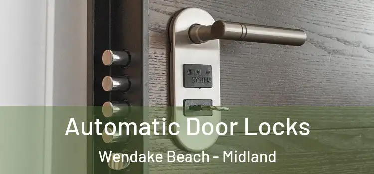 Automatic Door Locks Wendake Beach - Midland