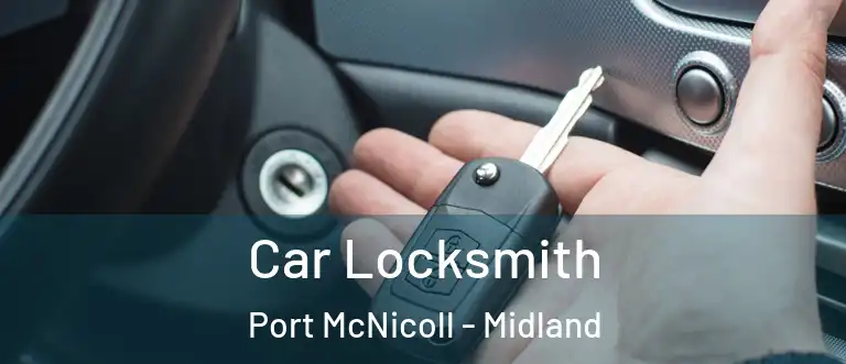 Car Locksmith Port McNicoll - Midland