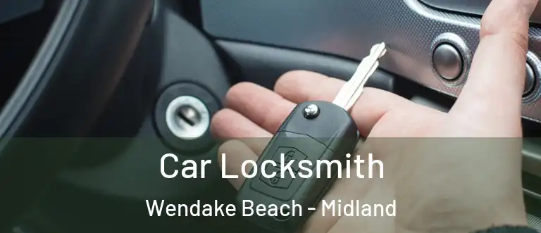 Car Locksmith Wendake Beach - Midland