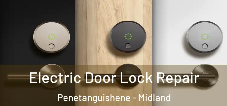 Electric Door Lock Repair Penetanguishene - Midland
