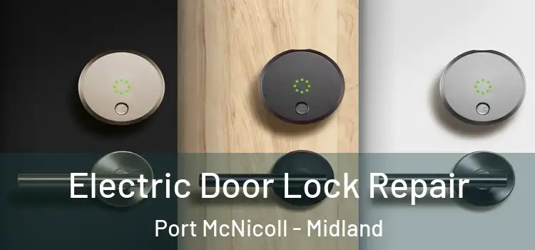 Electric Door Lock Repair Port McNicoll - Midland