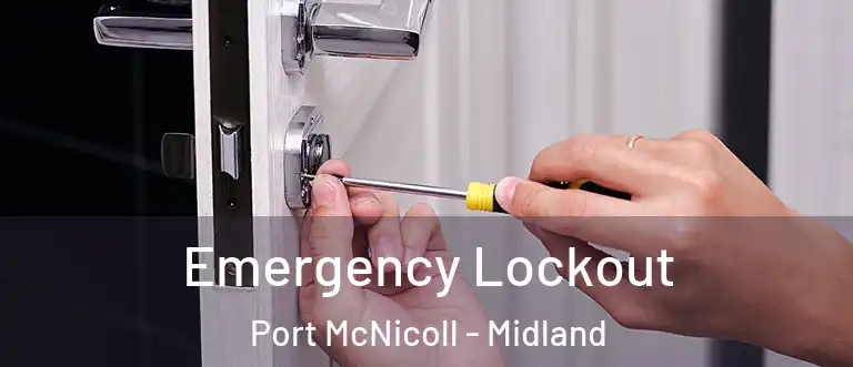 Emergency Lockout Port McNicoll - Midland