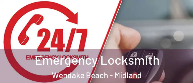 Emergency Locksmith Wendake Beach - Midland