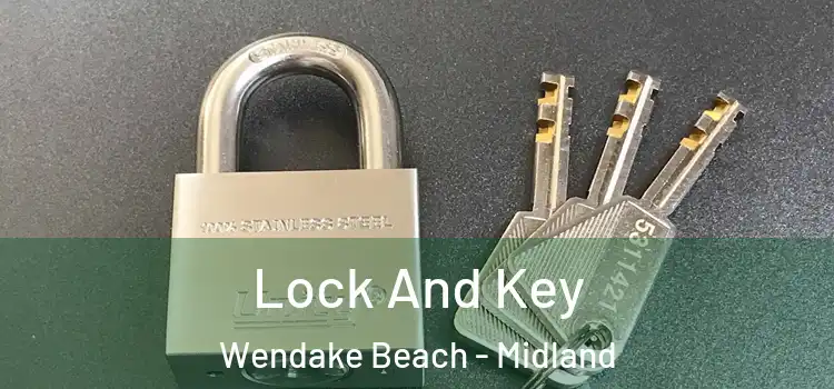 Lock And Key Wendake Beach - Midland