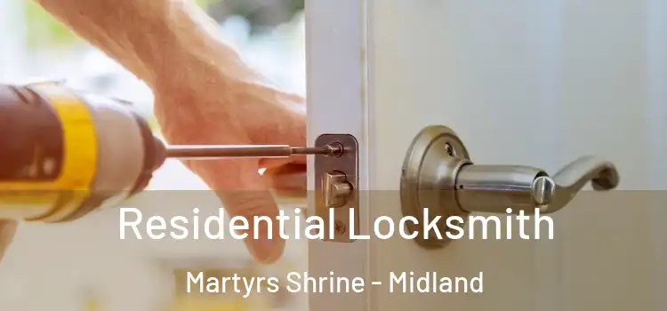 Residential Locksmith Martyrs Shrine - Midland
